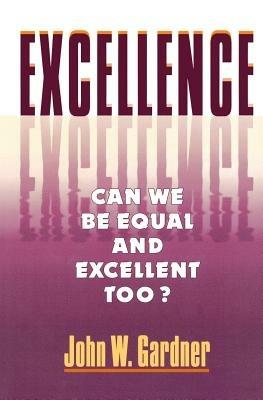 Excellence - John William Gardner - cover