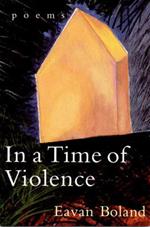 In a Time of Violence: Poems