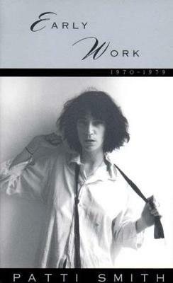 Early Work: 1970-1979 - Patti Smith - cover