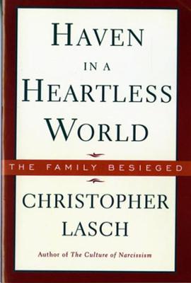 Haven in a Heartless World - Christopher Lasch - cover