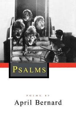Psalms: Poems - April Bernard - cover