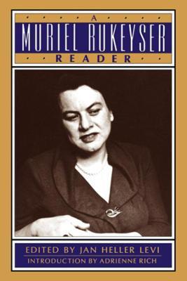 A Muriel Rukeyser Reader - cover