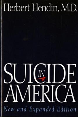 Suicide in America - Herbert Hendin - cover