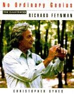 No Ordinary Genius: The Illustrated Richard Feynman