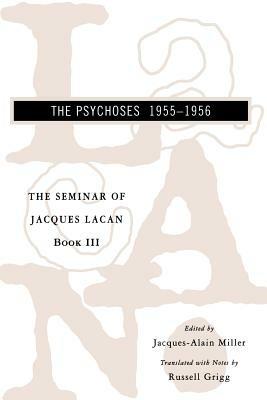 The Seminar of Jacques Lacan: The Psychoses - Jacques Lacan - cover