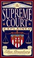 The Supreme Court Explained