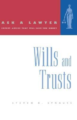 Wills and Trusts - Steven D. Strauss - cover