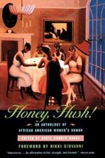 Honey Hush!: An Anthology of African American Women's Humor