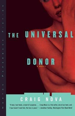 The Universal Donor - Craig Nova - cover