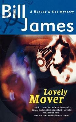 Lovely Mover - Bill James - cover