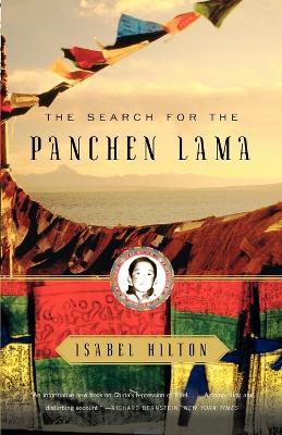 The Search for the Panchen Lama - Isabel Hilton - cover