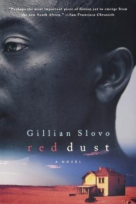 Red Dust: A Novel - Gillian Slovo - cover