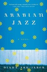 Arabian Jazz: A Novel