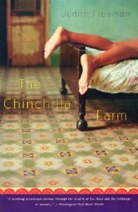The Chinchilla Farm: A Novel - Judith Freeman - cover