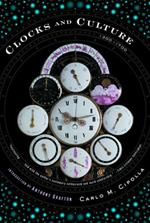 Clocks and Culture: 1300-1700