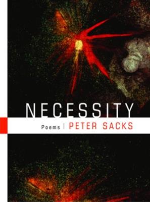 Necessity: Poems - Peter Sacks - cover