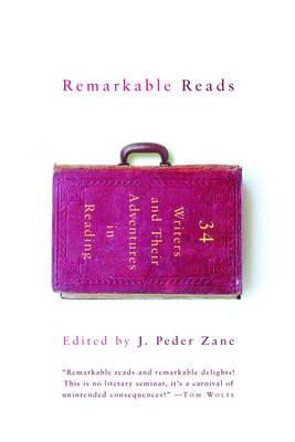 Remarkable Reads: 34 Writers and Their Adventures in Reading - cover