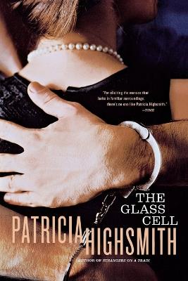 The Glass Cell - Patricia Highsmith - cover
