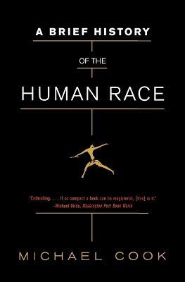 A Brief History of the Human Race - Michael Cook - cover