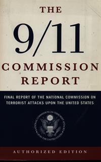 The 9/11 Commission Report: Final Report of the National Commission on Terrorist Attacks Upon the United States - National Commission on Terrorist Attacks - 3
