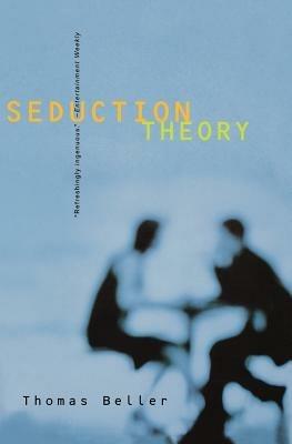 Seduction Theory: Stories - Thomas Beller - cover