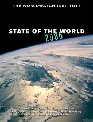 State of the World 2006: Special Focus: China and India - The Worldwatch Institute - cover