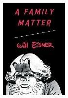 A Family Matter - Will Eisner - cover