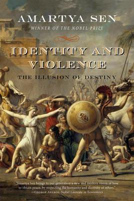 Identity and Violence: The Illusion of Destiny - Amartya Sen - cover