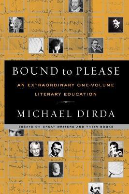 Bound to Please: An Extraordinary One-Volume Literary Education - Michael Dirda - cover
