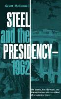 Steel and the Presidency: 1962