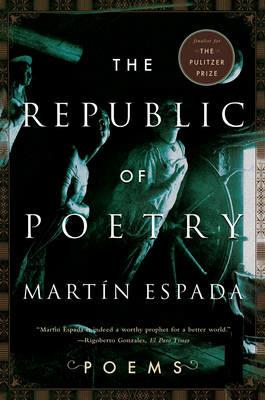 The Republic of Poetry: Poems - Martin Espada - cover