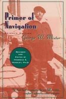 Primer of Navigation - George W. Mixter - cover
