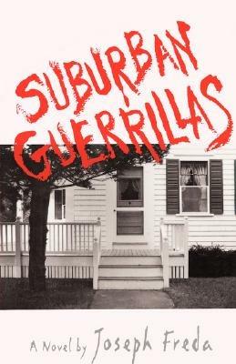 Suburban Guerillas - Joseph Freda - cover