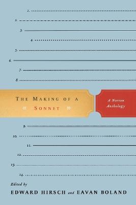 The Making of a Sonnet: A Norton Anthology - cover
