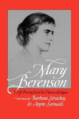 Mary Berenson: A Self-Portrait from Her Diaries and Letters - cover