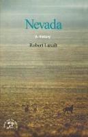 Nevada: A Bicentennial History - Robert Laxalt - cover