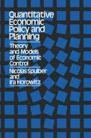 Quantitative Economic Policy and Planning - Ira Horowitz,Nicolas Spulber - cover