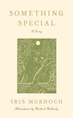 Something Special: A Story - Iris Murdoch - cover