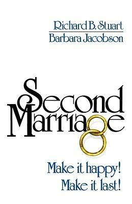 Second Marriage - Richard B Stuart,Barbara Jacobson - cover