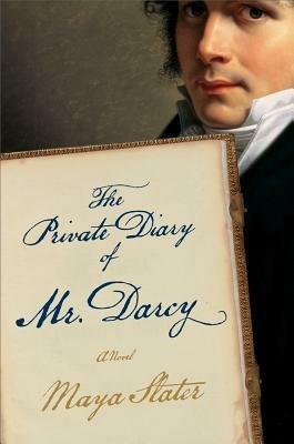 Private Diary of Mr. Darcy - Maya Slater - cover