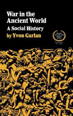 War in the Ancient World - Yvon Garlan - cover