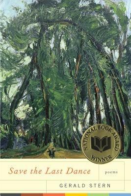 Save the Last Dance: Poems - Gerald Stern - cover
