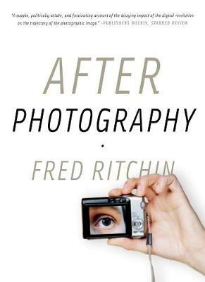 After Photography - Fred Ritchin - cover