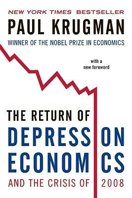 The Return of Depression Economics and the Crisis of 2008 - Paul Krugman - cover