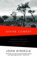 Divine Comedy: Journeys Through a Regional Geography: Three New Works