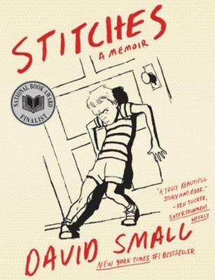 Stitches: A Memoir - David Small - cover