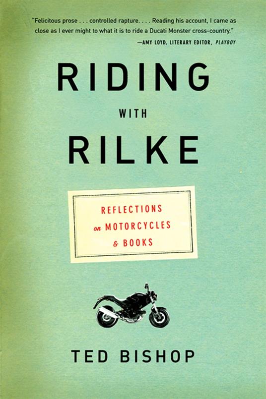 Riding with Rilke