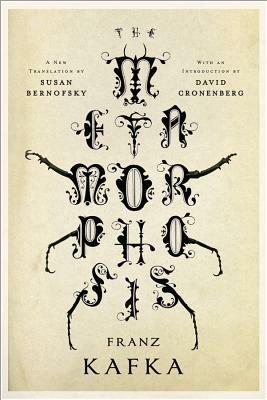 The Metamorphosis: A New Translation by Susan Bernofsky - Franz Kafka - cover