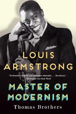 Louis Armstrong, Master of Modernism - Thomas Brothers - cover