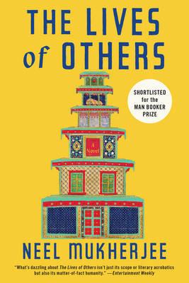 The Lives of Others - Neel Mukherjee - cover